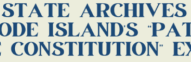 Text reads: STATE ARCHIVES ODE ISLANDS PAT E CONSTITUTION EX in blue serif font.